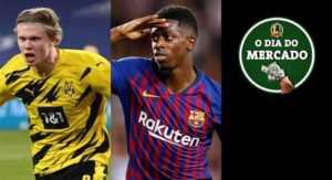 Chelsea volta a sondar Haaland, Dembélé é oferecido ao Newcastle, Andu Fati renova com o Barça até 2027… O Dia do Mercado!